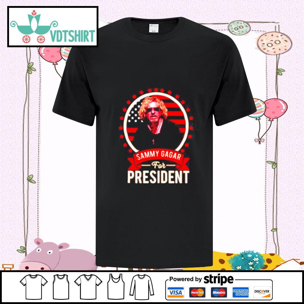 sammy hagar for president t shirt